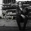 Arak - Don't Stop Believing - Single